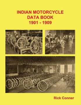 portada Indian Motorcycle Data Book 1901-1909 (in English)
