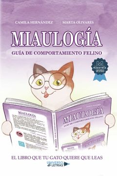 portada Miaulogia: Guia de Comportamiento Felino
