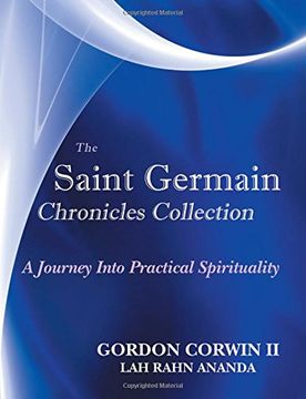portada The Saint Germain Chronicles Collection: A Journey Into Practical Spirituality (en Inglés)