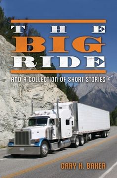 portada The Big Ride: And a Collection of Short Stories