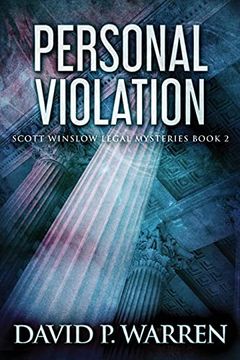 portada Personal Violation: Large Print Edition (2) (Scott Winslow Legal Mysteries) 