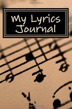 portada My Lyrics Journal: A 6 x 9 Lined Not