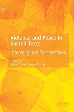 portada Violence and Peace in Sacred Texts: Interreligious Perspectives (en Inglés)