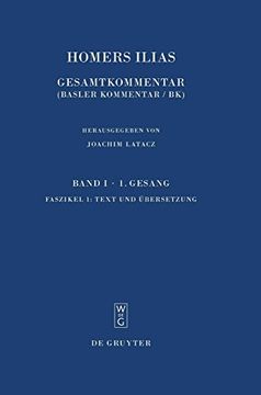 portada Homers Ilias, Faszikel 1, Text und Übersetzung (Sammlung Wissenschaftlicher Commentare) (in German)