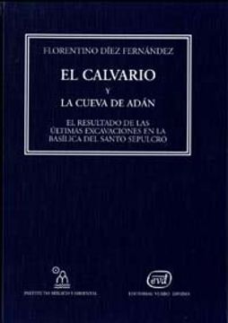 portada Calvario cueva Adan.(Instituto Biblico y Oriental) (in Spanish)