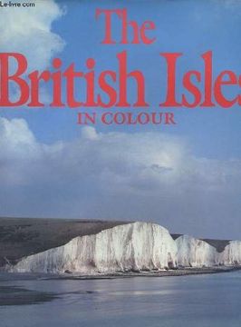 portada The British Isles in Colour (en Inglés)