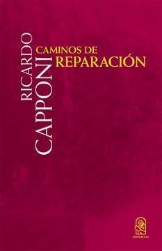 portada Caminos de Reparación. (in Spanish)