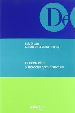 portada Ponderacion y Derecho Administrativo (in Spanish)