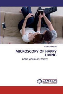 portada Microscopy of Happy Living (en Inglés)