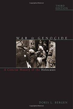 portada War and Genocide: A Concise History of the Holocaust (Critical Issues in World and International History)