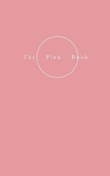 portada The Pink Book - On Skin - the Private, the Intimate and the Erotic (en Inglés)