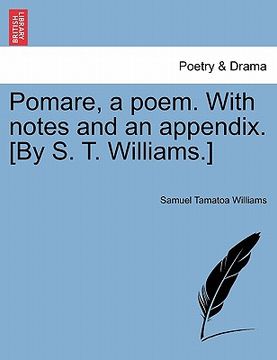portada pomare, a poem. with notes and an appendix. [by s. t. williams.] (in English)