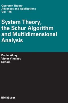 portada system theory, the schur algorithm and multidimensional analysis (en Inglés)