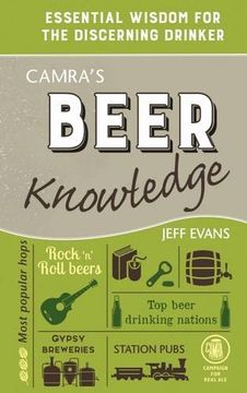 portada Camra's Beer Knowledge: Essential Wisdom for the Discerning Drinker (en Inglés)