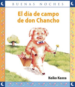 portada El día de campo de don Chancho [Ilustrado] (in Spanish)