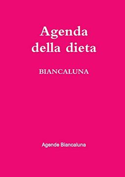 portada Agenda Della Dieta Biancaluna (en Italiano)