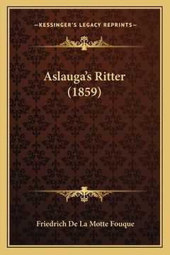 portada Aslauga's Ritter (1859) (in German)