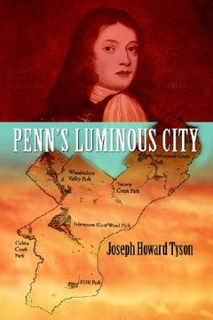 portada penn's luminous city (in English)