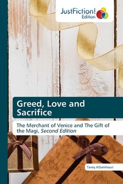 portada Greed, Love and Sacrifice (in English)