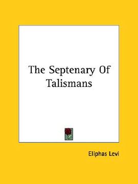 portada the septenary of talismans (en Inglés)