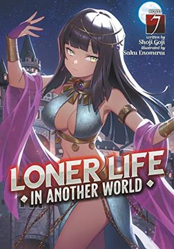 portada Loner Life in Another World (Light Novel) Vol. 7 (in English)