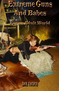 portada Extreme Guns  and Babes for an adult world: Full Color Edition