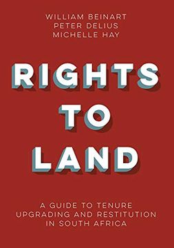 portada Rights to Land: A Guide to Tenure Upgrading and Restitution in South Africa (en Inglés)