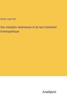 portada Des maladies vénériennes et de leur traitement homéopathique (en Francés)
