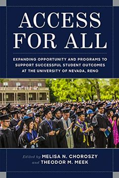 portada Access for All: Expanding Opportunity and Programs to Support Successful Student Outcomes at University of Nevada, Reno (en Inglés)