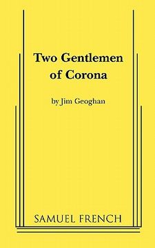 portada two gentlemen of corona (en Inglés)