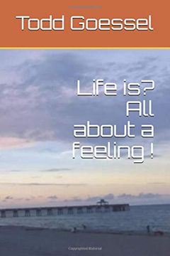 portada Life is? All About a Feeling! 