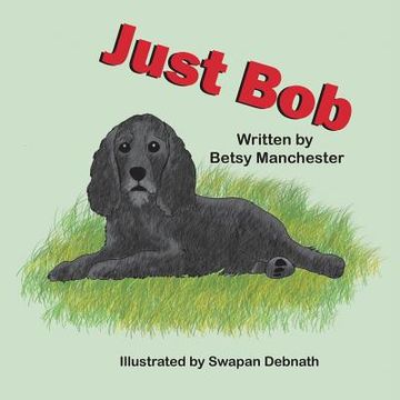 portada Just Bob (en Inglés)