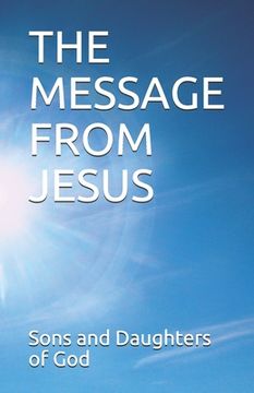portada The Message from Jesus (en Inglés)