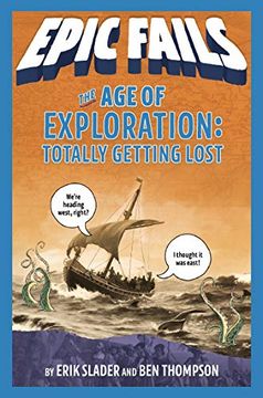 portada The age of Exploration: Totally Getting Lost (Epic Fails #4) 