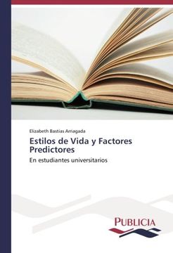 portada Estilos de Vida y Factores Predictores: En estudiantes universitarios (Spanish Edition)