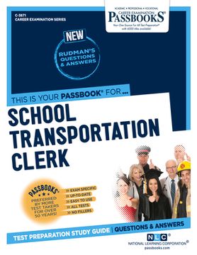 portada School Transportation Clerk (C-3871): Passbooks Study Guide Volume 3871 (in English)