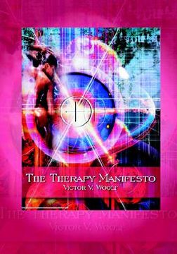 portada the therapy manifesto: 95 treatises on holodynamic therapy (en Inglés)