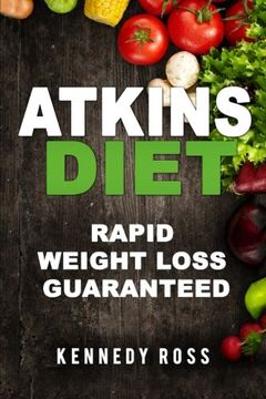 portada Atkins Diet: Rapid Weight Loss Guaranteed