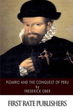 portada Pizarro and the Conquest of Peru (in English)