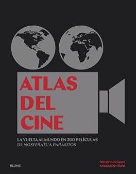 portada Atlas del Cine: La Vuelta al Mundo en 360 Películas, de Nosferatu a Parásitos (in Spanish)