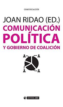 portada Comunicación Política y Gobierno de Coalición: 404 (Manuales)