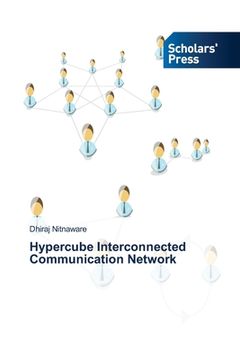 portada Hypercube Interconnected Communication Network (en Inglés)