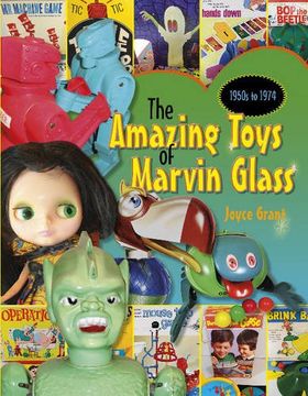 portada Amazing Toys of Marvin Glass: 1950's to 1974