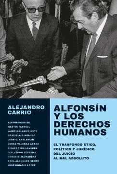 portada ALFONSIN Y LOS DERECHOS HUMANOS (in Spanish)