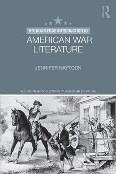 portada The Routledge Introduction to American war Literature (Routledge Introductions to American Literature) (in English)