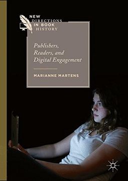 portada Publishers, Readers, and Digital Engagement (New Directions in Book History)