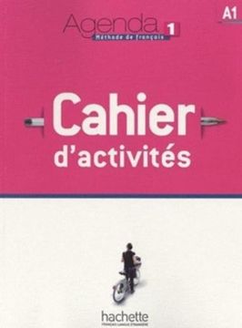 portada Agenda 1 - Cahier d'Activités + CD Audio: Agenda 1 - Cahier d'Activités + CD Audio (en Francés)