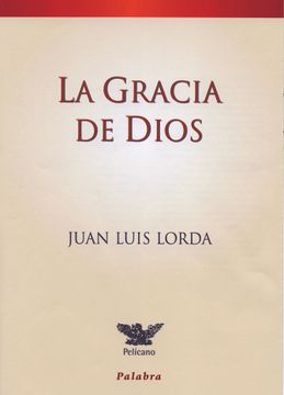 portada La Gracia de Dios (Pelícano)