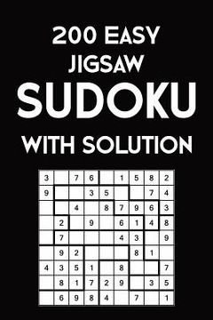 portada 200 Easy Jigsaw Sudoku With Solution: 9x9, Puzzle Book, 2 puzzles per page
