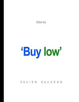 portada buy low (how to)